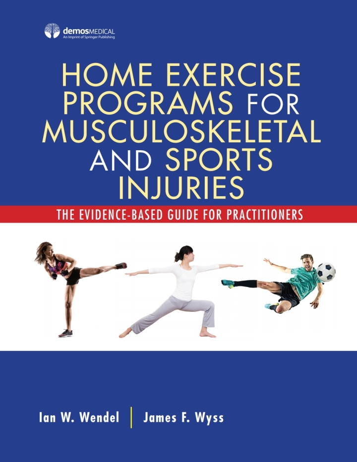 Home Exercise Programs for Musculoskeletal and Sports Injuries: The Evidence-Based Guide for Practitioners ebook