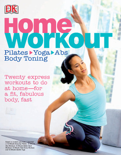 Home Workout: Pilates, Yoga, Abs, Body Toning ebook