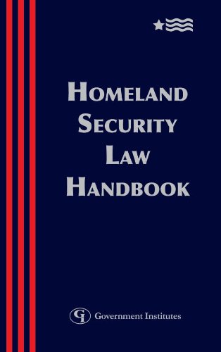 Homeland Security Law Handbook ebook