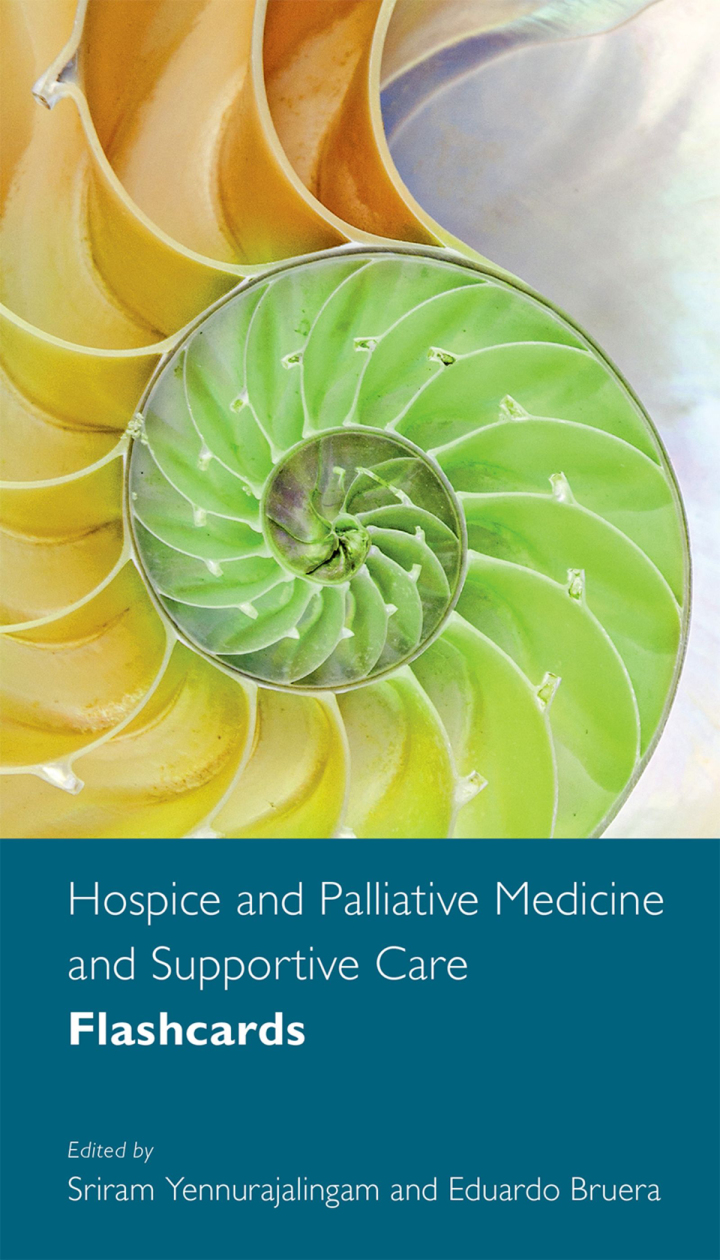 Hospice and Palliative Medicine and Supportive Care Flashcards ebook