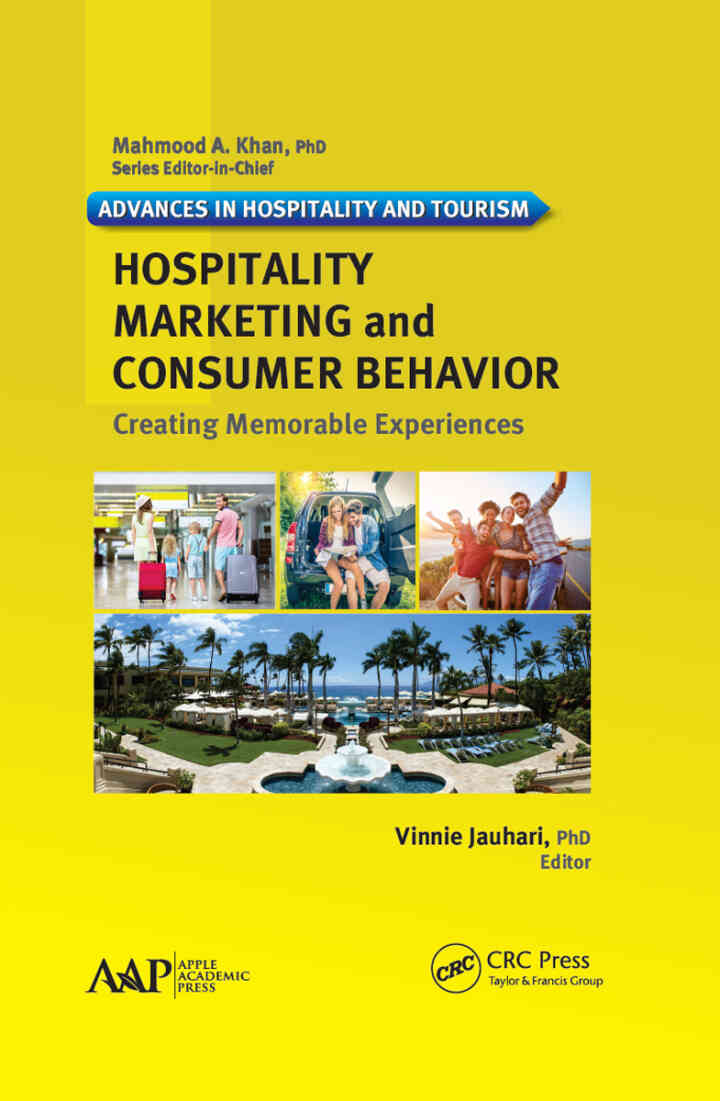 Hospitality Marketing and Consumer Behavior: Creating Memorable Experiences, 1st Edition ebook