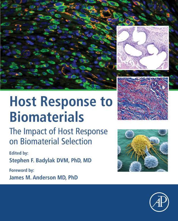 Host Response to Biomaterials: The Impact of Host Response on Biomaterial Selection ebook