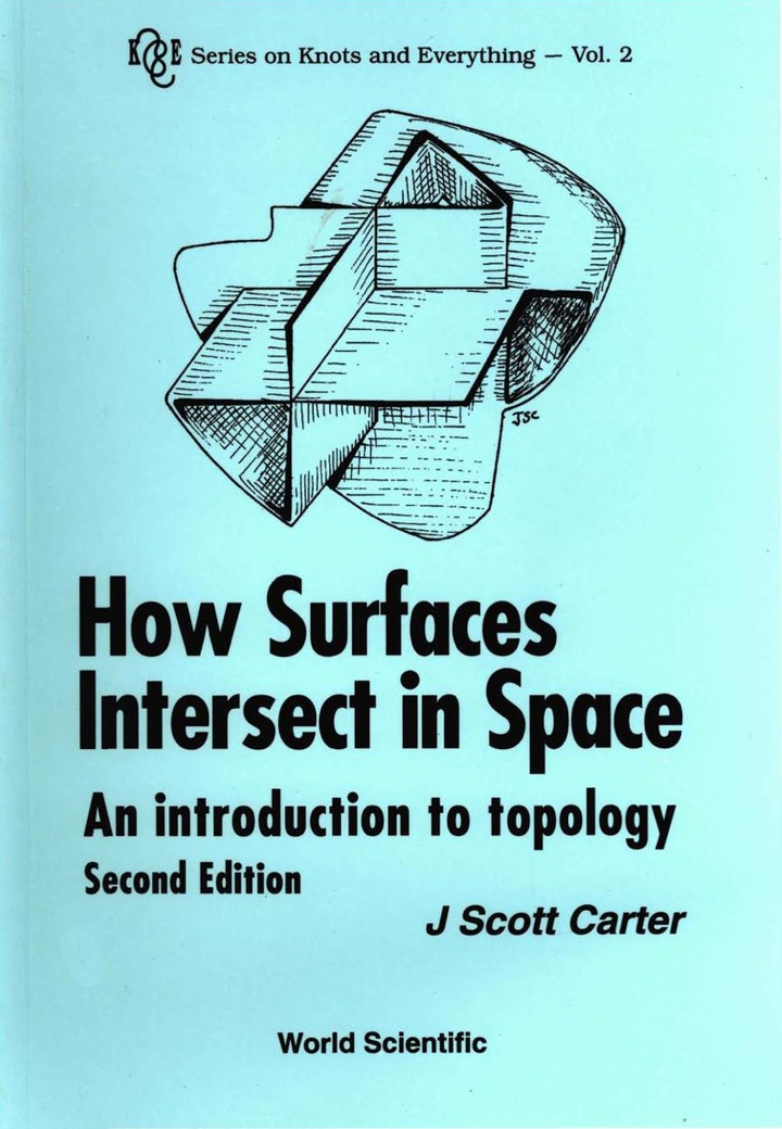 How Surfaces Intersect In Space: An Introduction To Topology  ebook