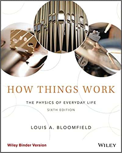How Things Work: The Physics of Everyday Life (6th Edition) ebook