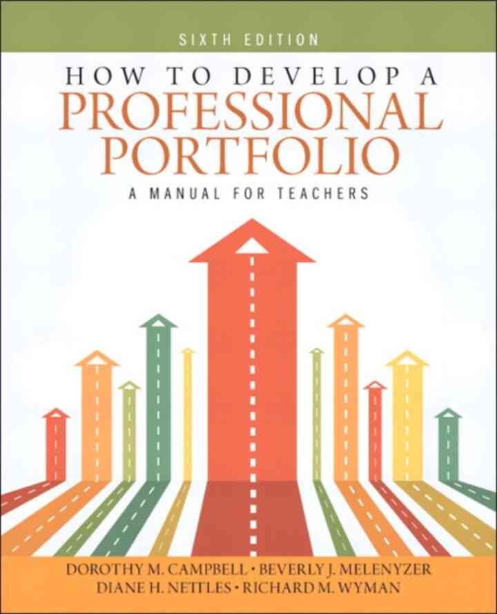 How to Develop a Professional Portfolio: A Manual for Teachers, 6th Edition ebook