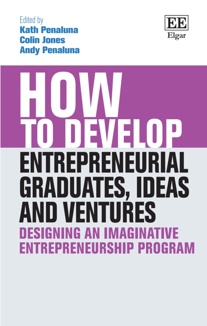 How to Develop Entrepreneurial Graduates, Ideas and Ventures ebook