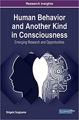 Human Behavior and Another Kind in Consciousness: Emerging Research and Opportunities ebook
