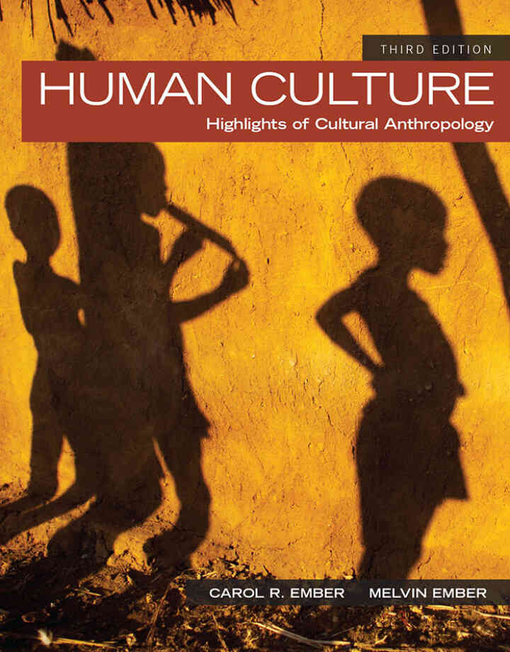 Human Culture: Highlights of Cultural Anthropology, 3rd Edition ebook