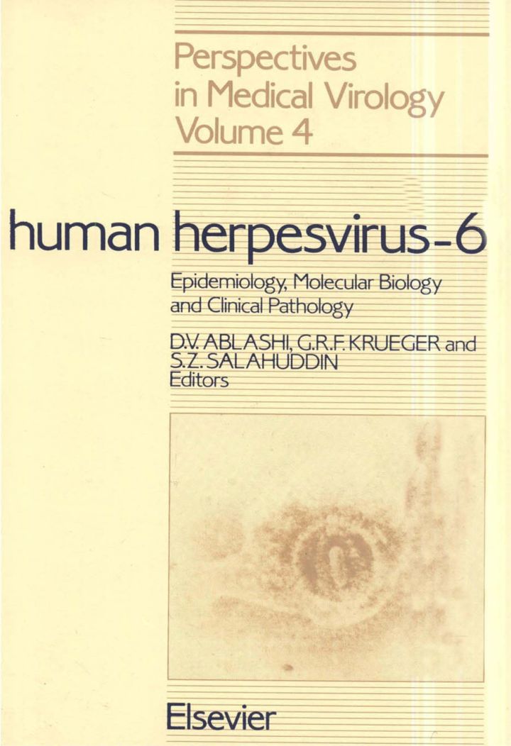 Human Herpesvirus-6: Epidemiology, Molecular Biology and Clinical Pathology ebook
