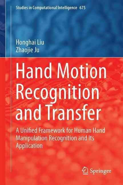 Human Motion Sensing and Recognition: A Fuzzy Qualitative Approach ebook