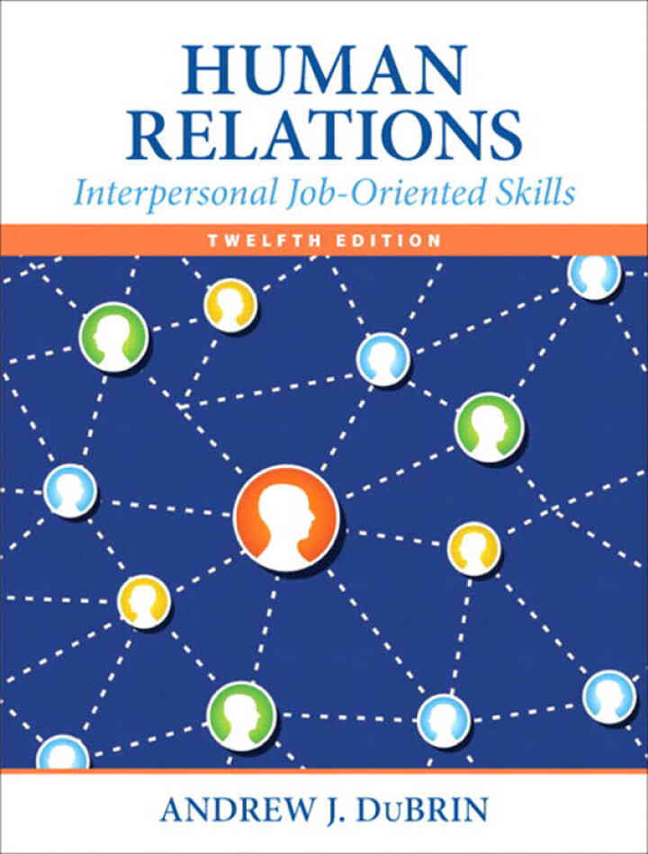 Human Relations: Interpersonal Job-Oriented Skills, 12th Edition ebook