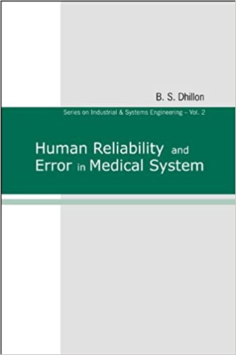 Human Reliability And Error In Medical System ebook
