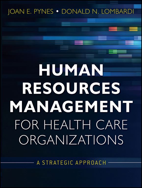 Human Resources Management for Health Care Organizations: A Strategic Approach ebook