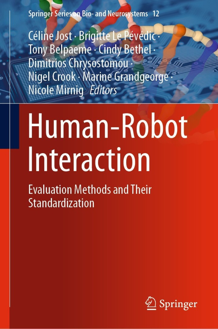 Human-Robot Interaction: Evaluation Methods and Their Standardization ebook