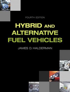 Hybrid and Alternative Fuel Vehicles 4th by James D. Halderman ebook