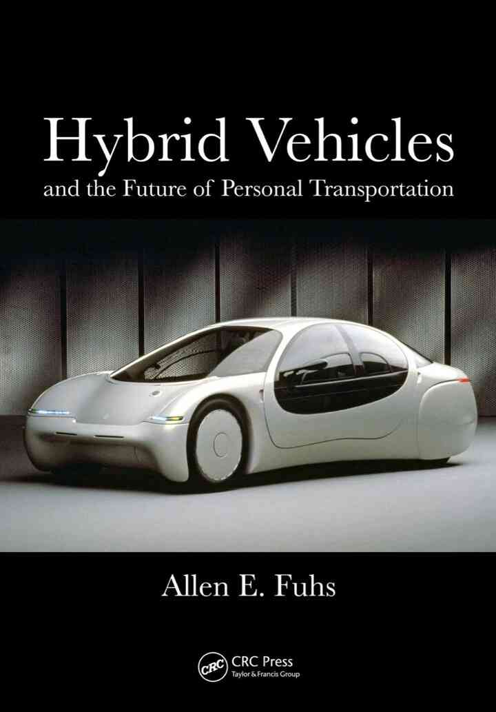 Hybrid Vehicles: and the Future of Personal Transportation ebook