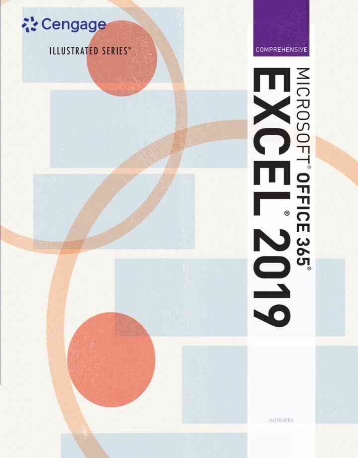Illustrated Microsoft Office 365 & Excel 2019 Comprehensive, 1st Edition ebook