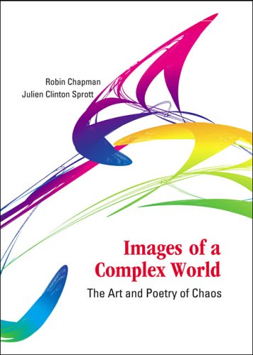 Images Of A Complex World: The Art And Poetry Of Chaos (With Cd-rom) ebook