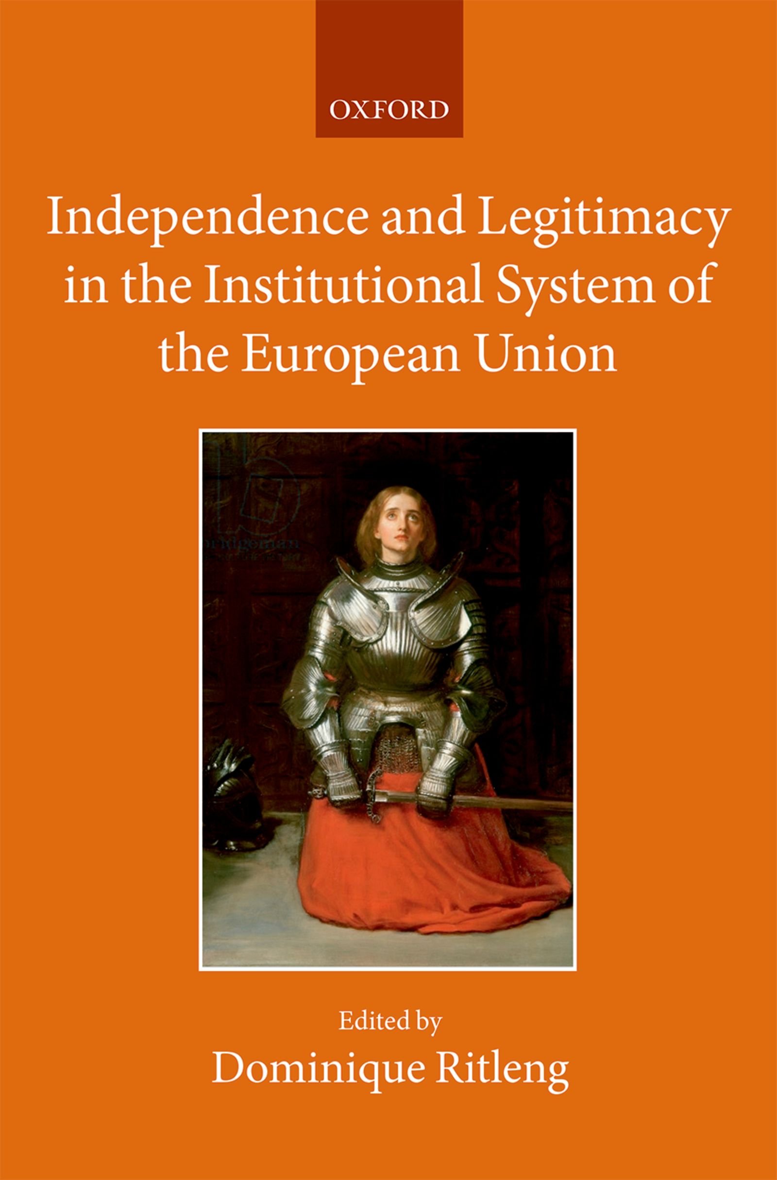 Independence and Legitimacy in the Institutional System of the European Union ebook