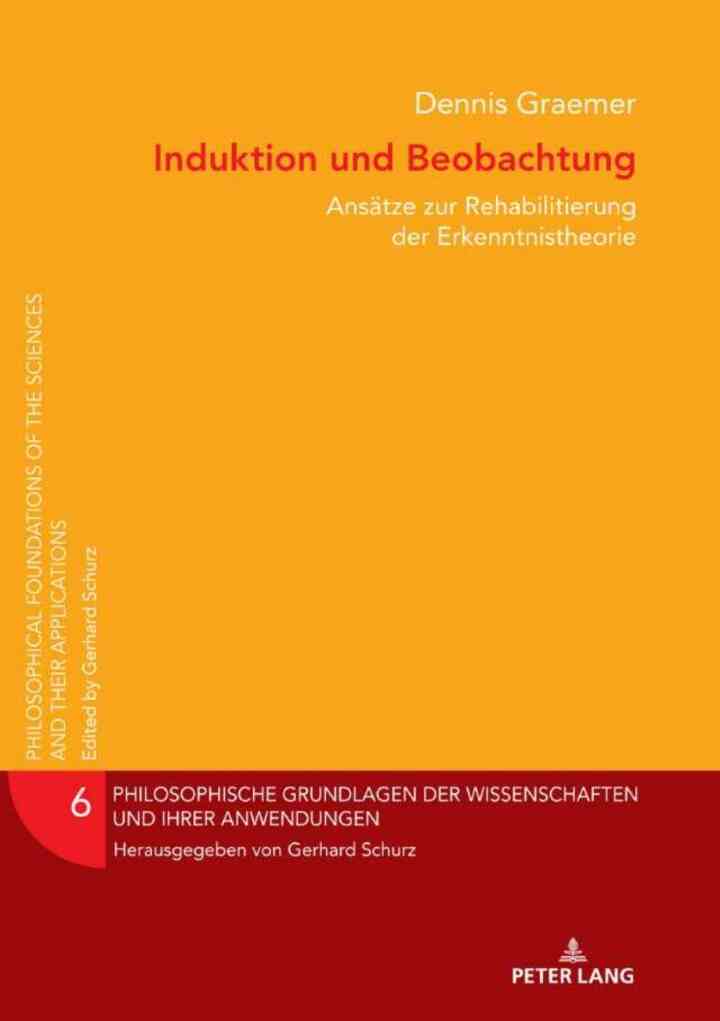 Induktion und Beobachtung: Ansaetze zur Rehabilitation der Erkenntnistheorie ebook