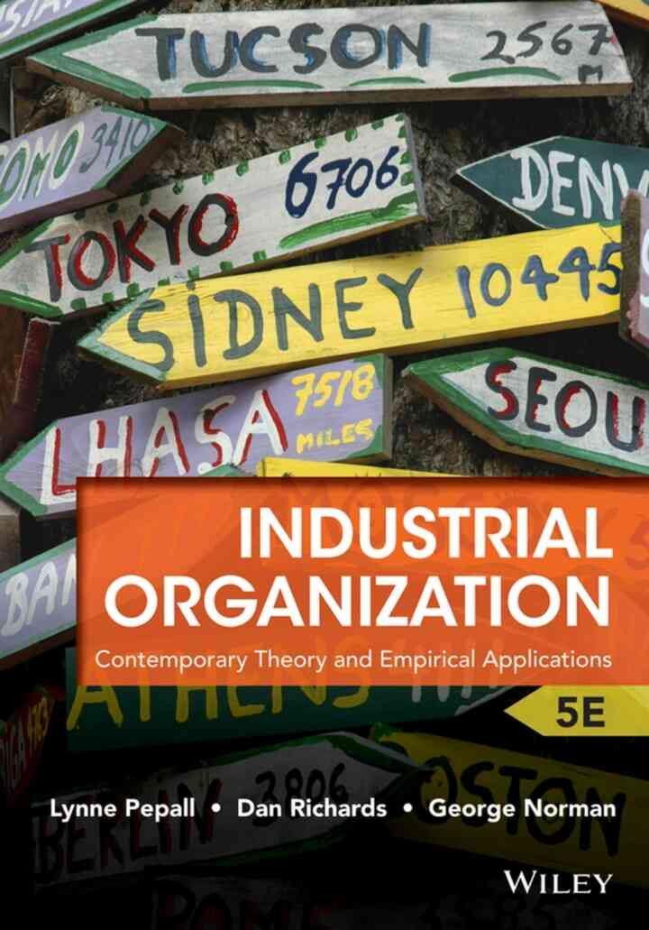 Industrial Organization: Contemporary Theory and Empirical Applications, 5th Edition ebook