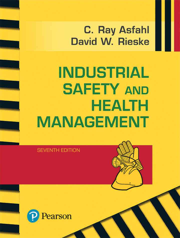 Industrial Safety and Health Management, 7th Edition ebook