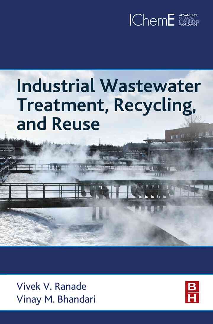 Industrial Wastewater Treatment, Recycling and Reuse ebook