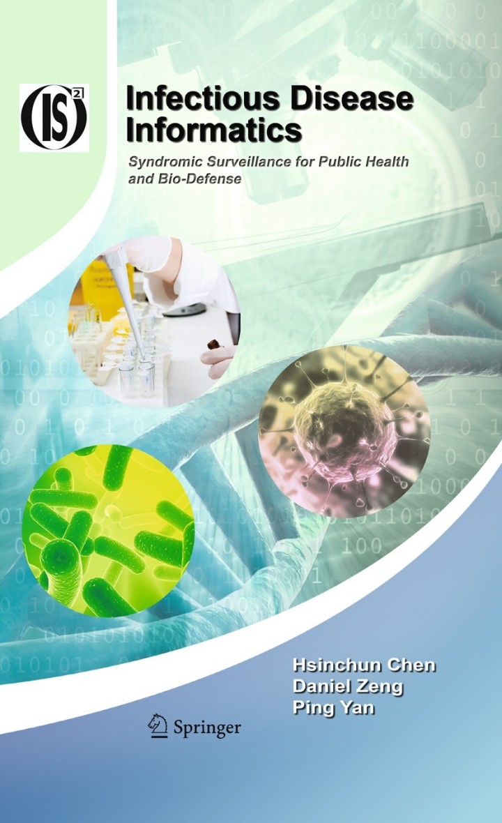 Infectious Disease Informatics: Syndromic Surveillance for Public Health and Bio-Defense ebook