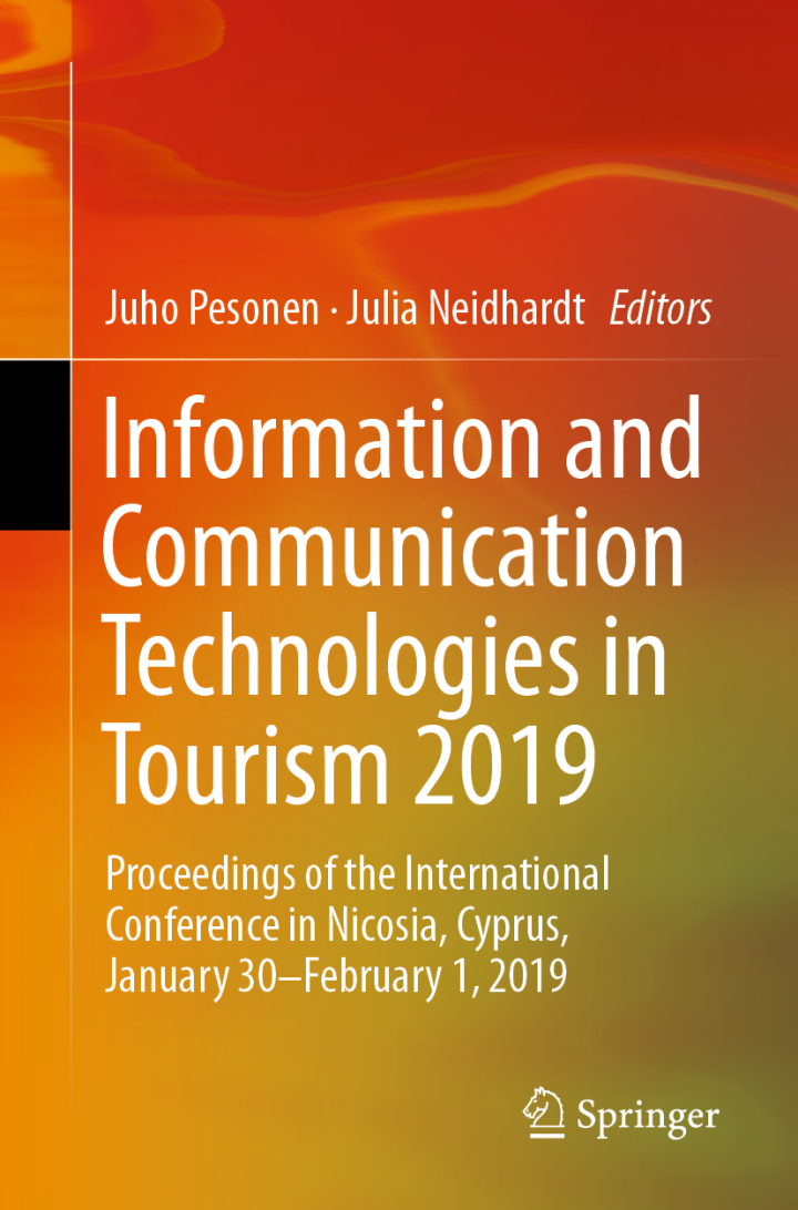 Information and Communication Technologies in Tourism 2019: Proceedings of the International Conference in Nicosia, Cyprus, January 30�February 1, 2019 ebook