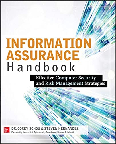 Information Assurance Handbook: Effective Computer Security and Risk Management Strategies ebook