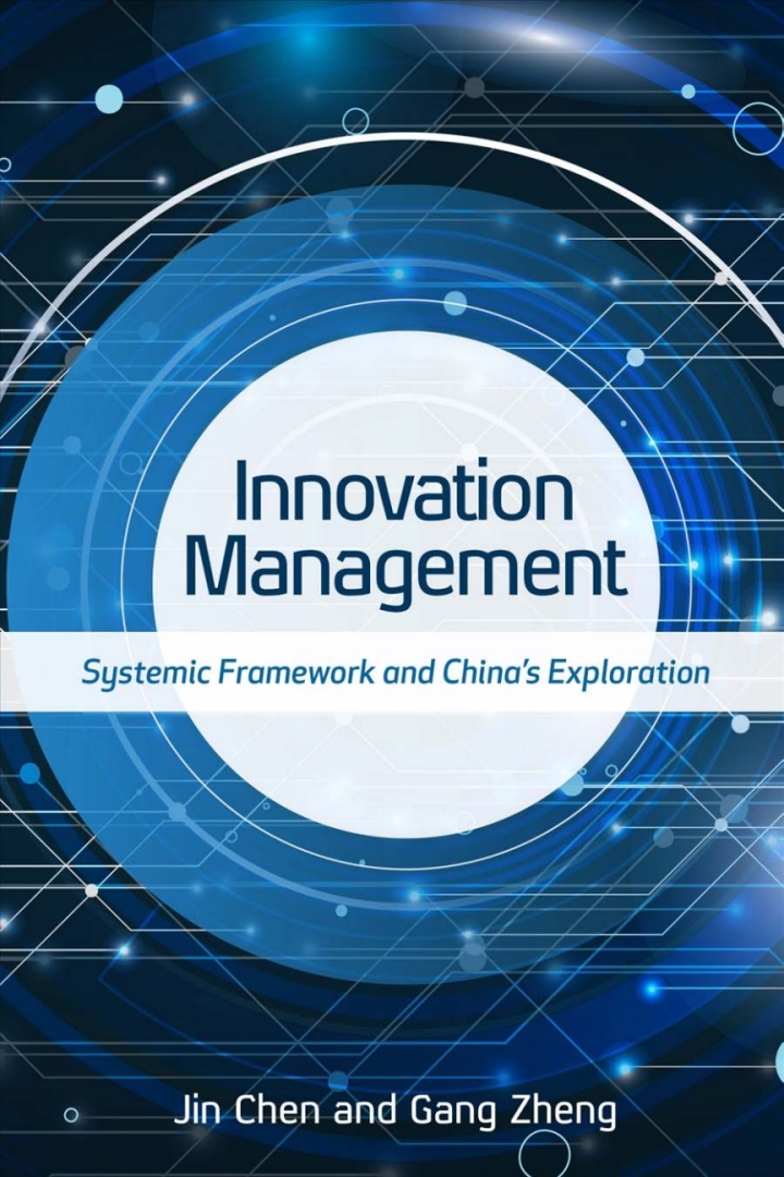 Innovation Management: Systemic Framework and China's Exploration ebook
