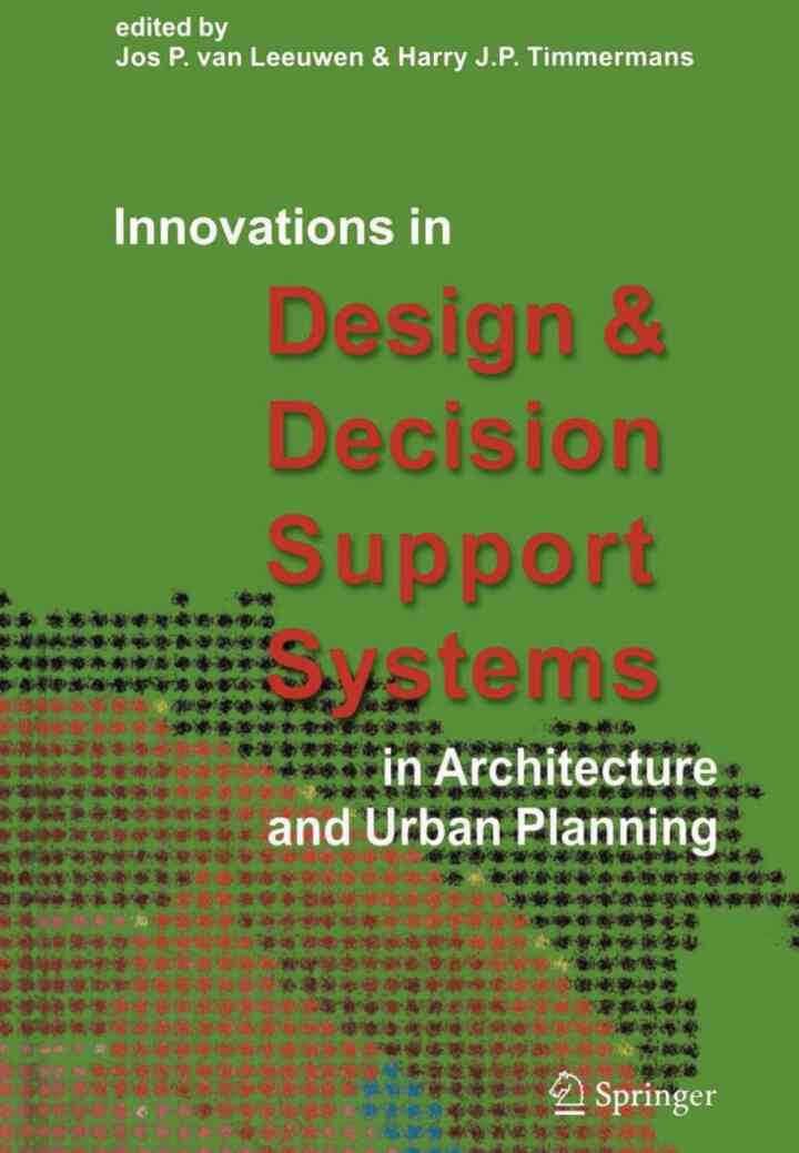 Innovations in Design & Decision Support Systems in Architecture and Urban Planning ebook
