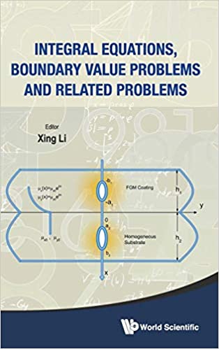 Integral Equations, Boundary Value Problems And Related Problems ebook