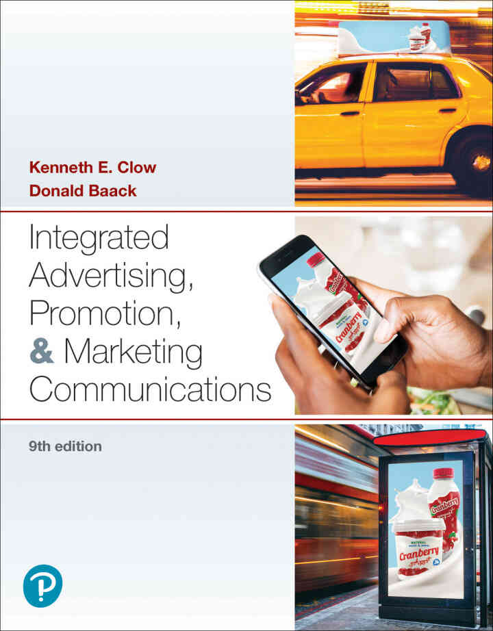Integrated Advertising, Promotion, and Marketing Communications, 9th Edition ebook