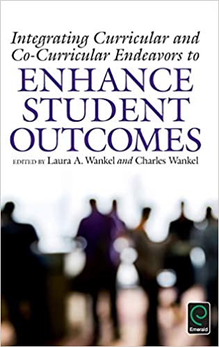 Integrating Curricular and Co-Curricular Endeavors to Enhance Student Outcomes ebook