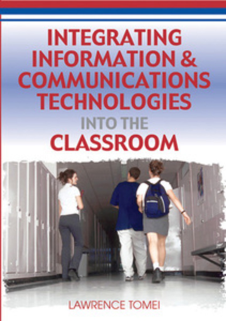Integrating Information & Communications Technologies Into the Classroom ebook