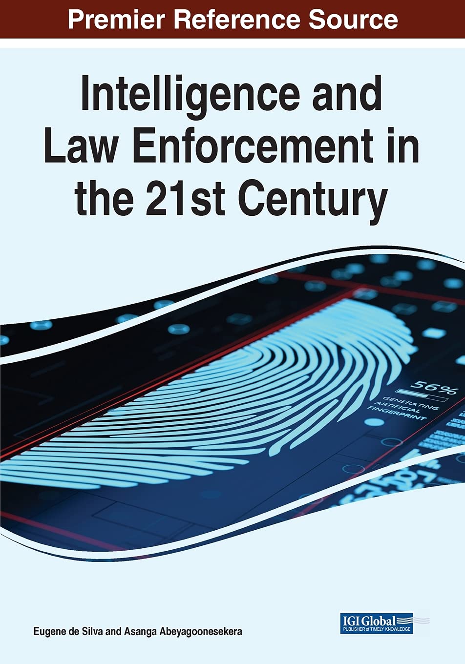 Intelligence and Law Enforcement in the 21st Century ebook