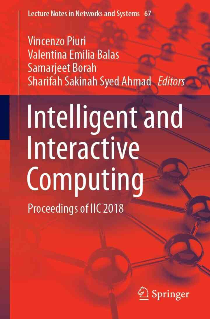Intelligent and Interactive Computing: Proceedings of IIC 2018 ebook
