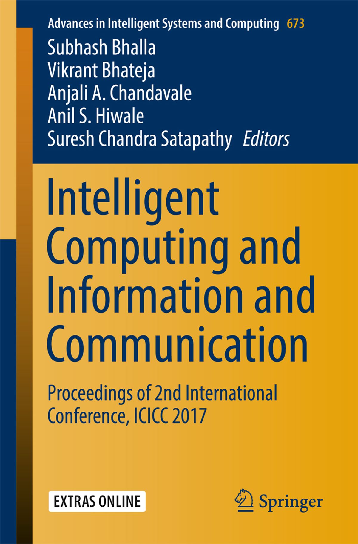 Intelligent Computing and Information and Communication: Proceedings of 2nd International Conference, ICICC 2017 ebook