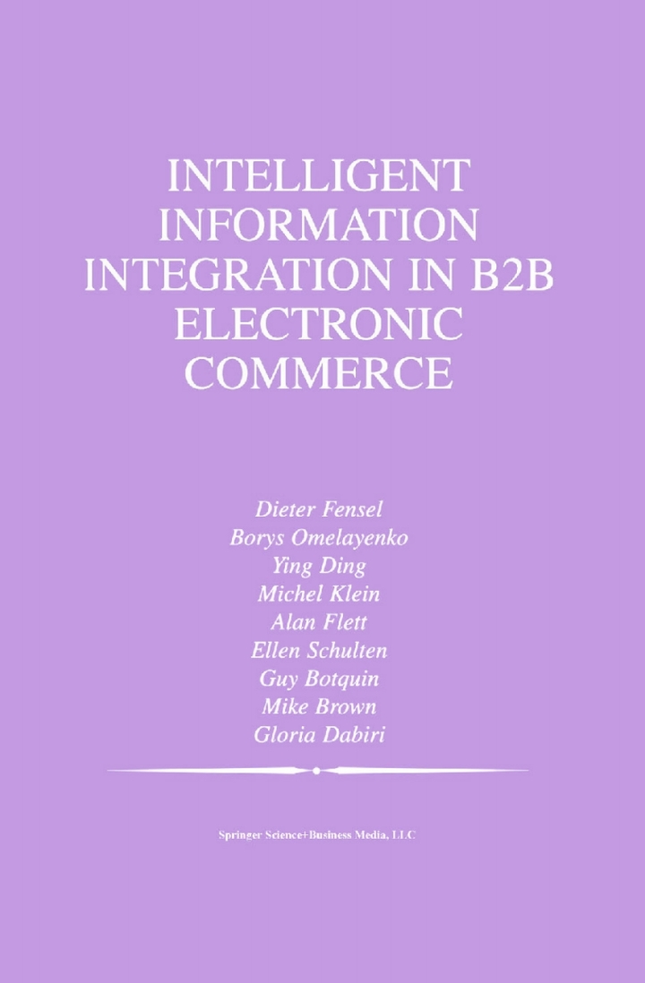 Intelligent Information Integration in B2B Electronic Commerce ebook