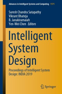 Intelligent System Design: Proceedings of Intelligent System Design: INDIA 2019 ebook