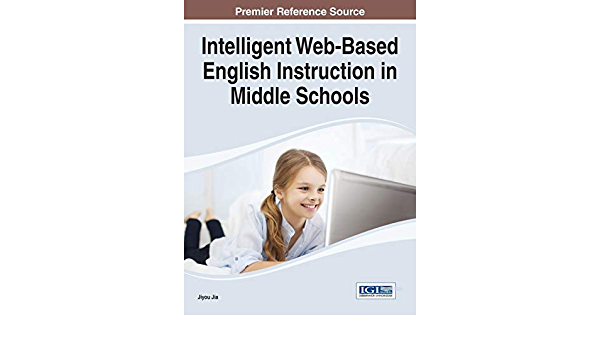 Intelligent Web-Based English Instruction in Middle Schools ebook