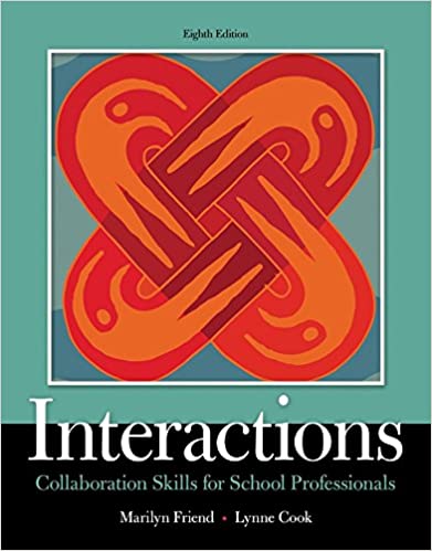 Interactions: Collaboration Skills for School Professionals (What's New in Special Education) ebook