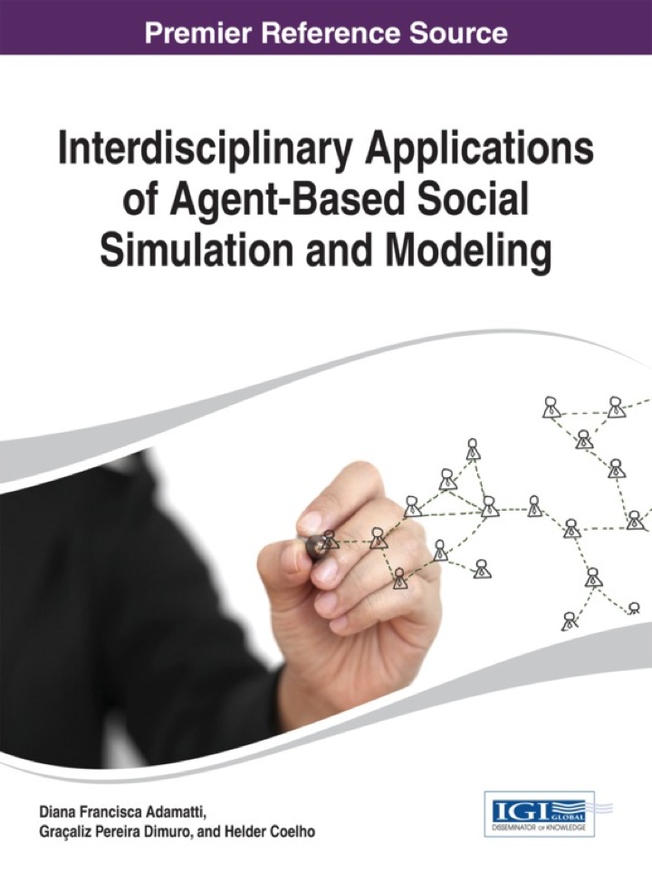 Interdisciplinary Applications of Agent-Based Social Simulation and Modeling ebook