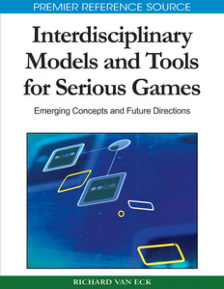 Interdisciplinary Models and Tools for Serious Games ebook