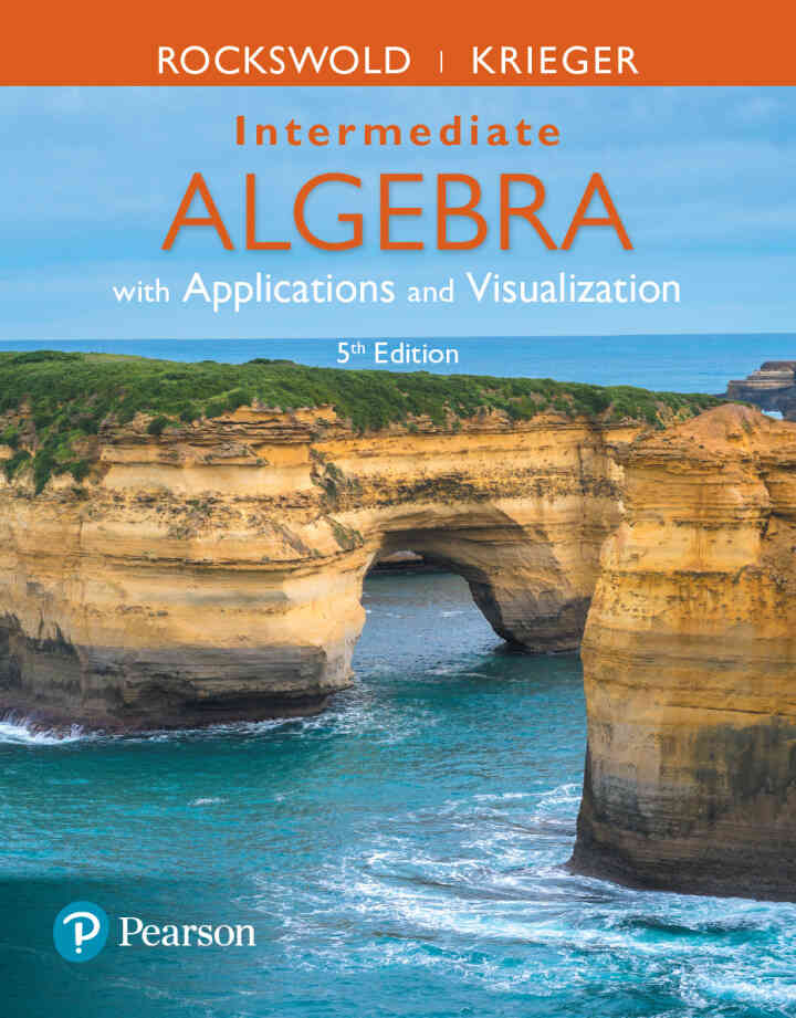 Intermediate Algebra with Applications and Visualization, 5th Edition ebook