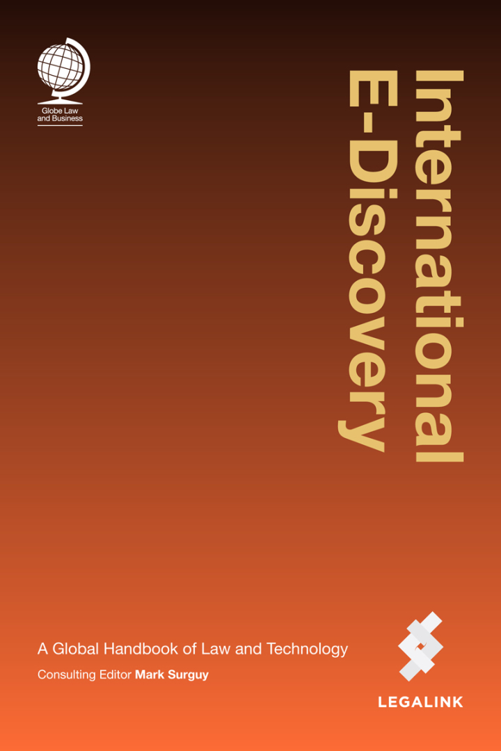 International E-Discovery: A Global Handbook of Law and Technology ebook
