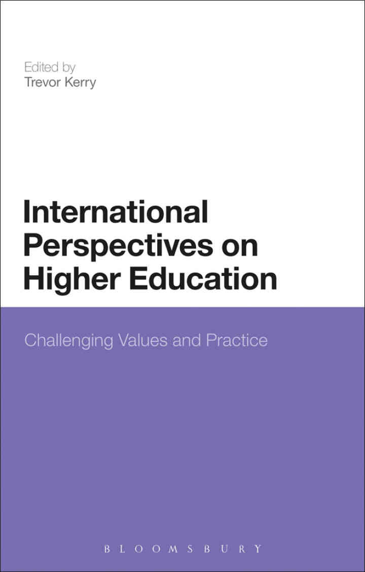 International Perspectives on Higher Education: Challenging Values and Practice ebook