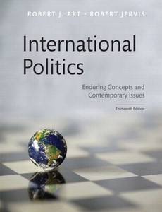 International Politics Enduring Concepts and Contemporary Issues 13th by Robert J. Ar ebook