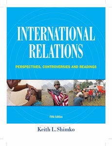 International Relations Perspectives, Controversies and Readings 5th Edition by Keith L. Shimko ebook